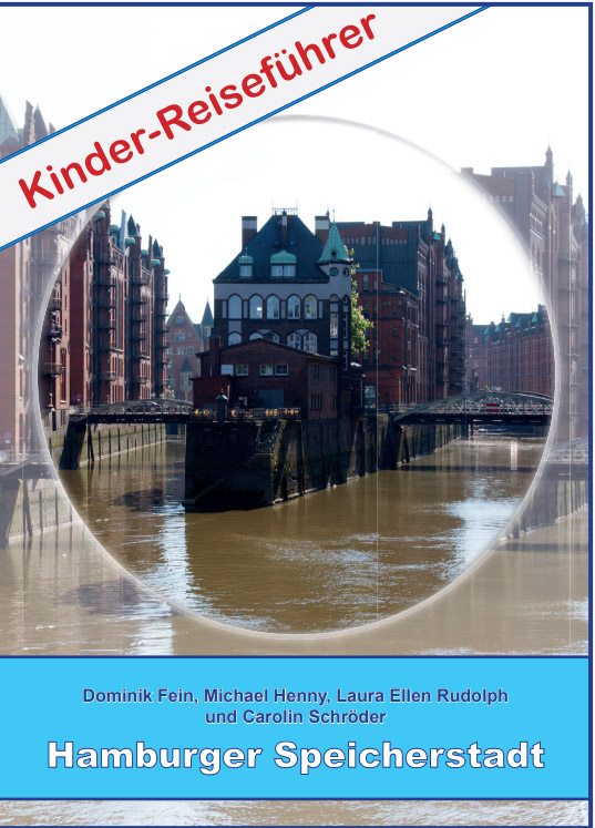 LeseLeo - Kinder-Reiseführer HSU - Hamburger Speicherstadt