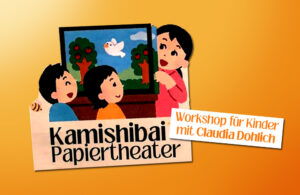 LeseLeo - Blog - Kamishibai Workshop mit Claudia Dohlich